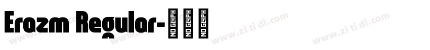Erazm Regular字体转换